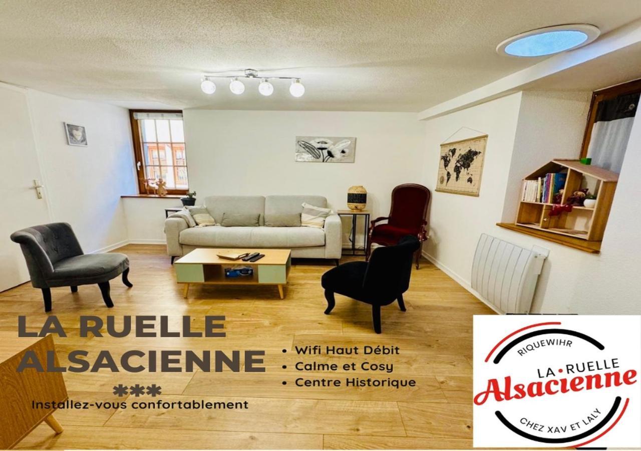 La Ruelle Alsacienne, Charme Alsacien Et Confort Moderne Riquewihr Exteriör bild